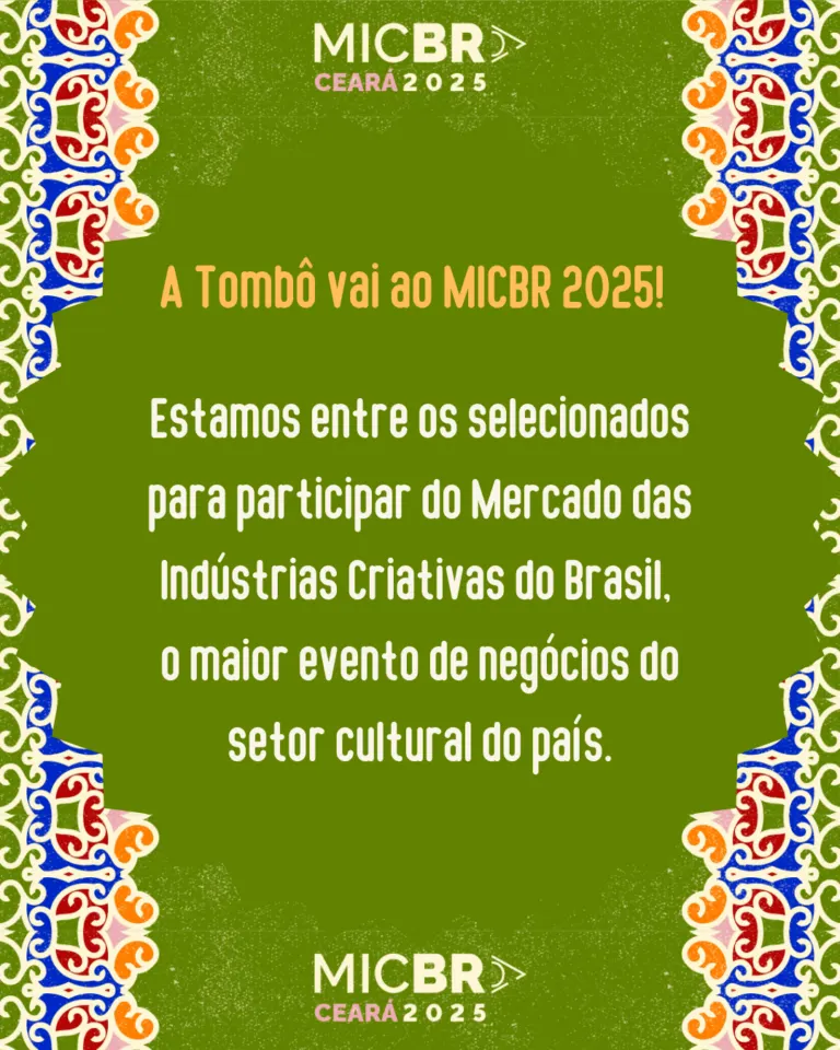Anúncio da participação da Tombô no MICBR 2025